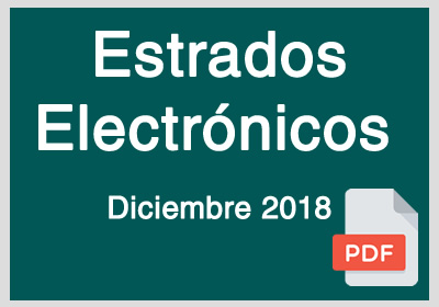 Estrados Electrónicos Diciembre 2018