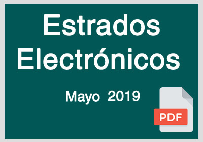Estrados Electrónicos Mayo 2019